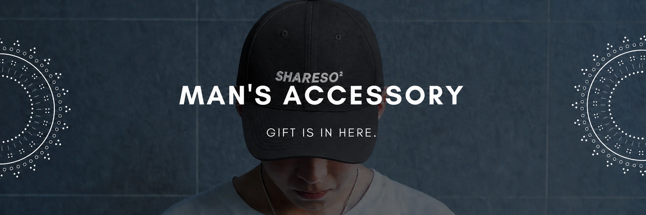 SHARESO² MAN'S ACCESSORY - GIFT IS IN HERE